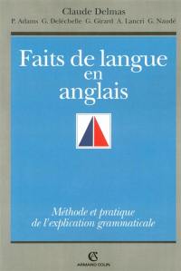 Faits de langue en anglais : méthode et pratique de l'explication grammaticale