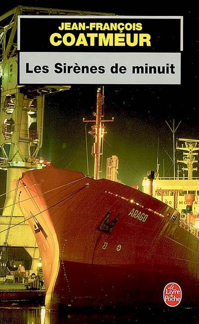 Les sirènes de minuit