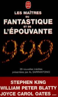 999, le livre du millénaire des maîtres du fantastique