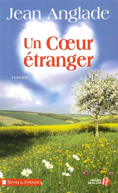 Un coeur étranger