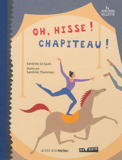 Oh, hisse ! chapiteau !