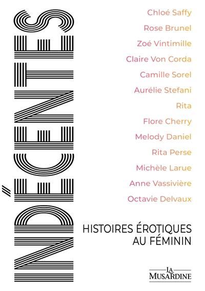 Indécentes : histoires érotiques au féminin