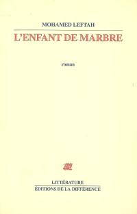 L'enfant de marbre