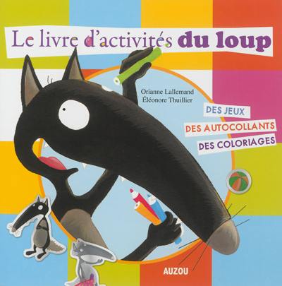 Le livre d'activités du loup