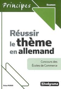 Réussir le thème en allemand : concours des écoles de commerce