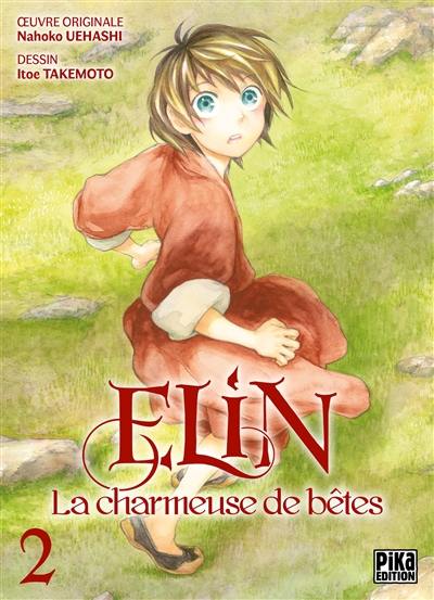 Elin la charmeuse de bêtes. Vol. 2