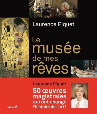 Le musée de mes rêves