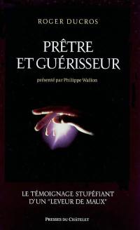 Prêtre et guérisseur