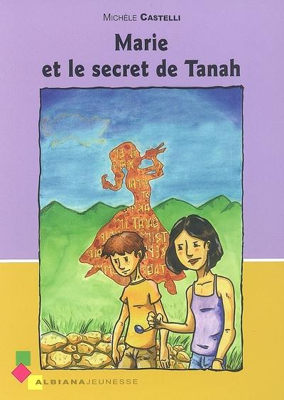 Marie et le secret de Tanah