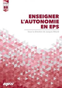 Enseigner l'autonomie en EPS