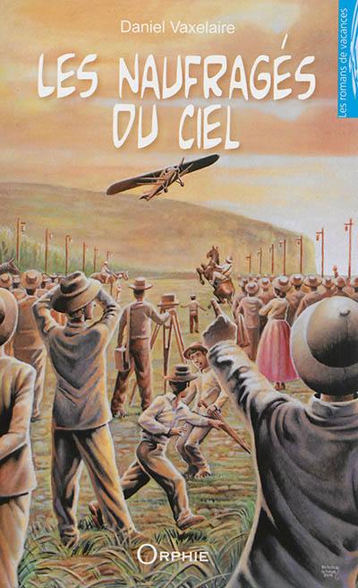 Les naufragés du ciel