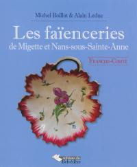 Les faïenceries de Migette et Nans-sous-Sainte-Anne : Franche-Comté