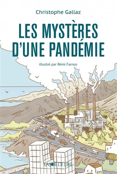 Les mystères d'une pandémie : le discours du virus