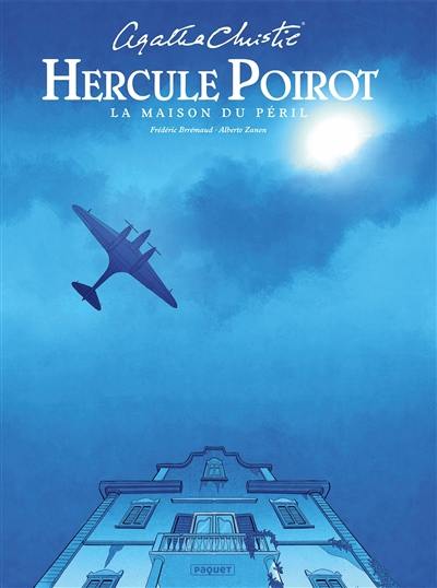 Hercule Poirot. La maison du péril