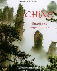 Chine : émotions vagabondes