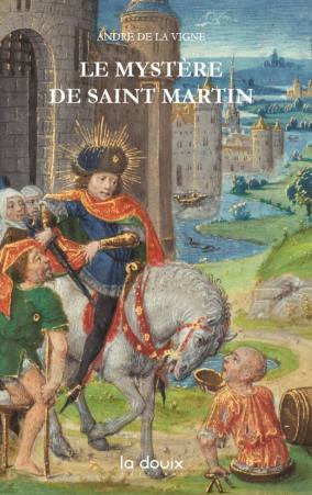 Le mystère de saint Martin