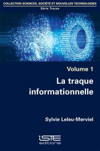 La traque informationnelle