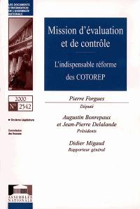 Mission d'évaluation et de contrôle : l'indispensable réforme des COTOREP