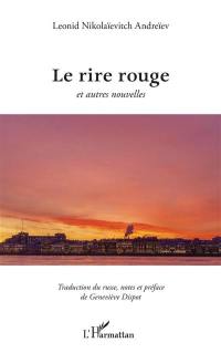 Le rire rouge : et autres nouvelles