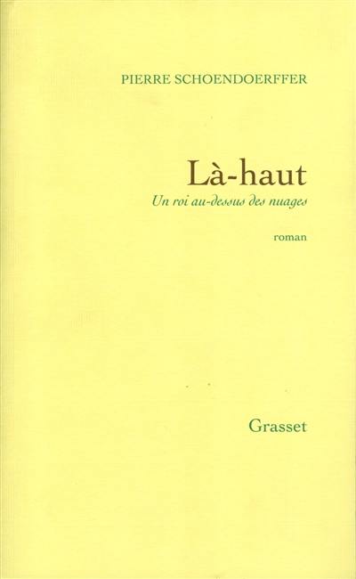 Là-haut : un roi au-dessus des nuages