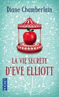 La vie secrète d'Eve Elliott