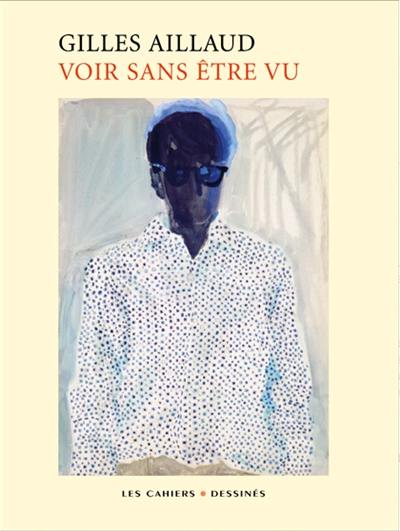 Voir sans être vu