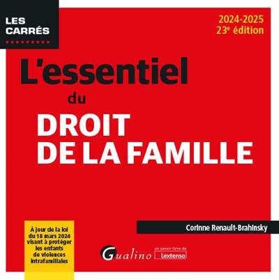 L'essentiel du droit de la famille : 2024-2025