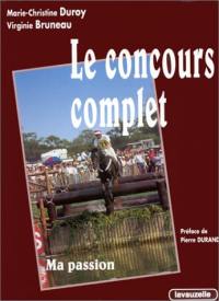 Le concours complet : ma passion