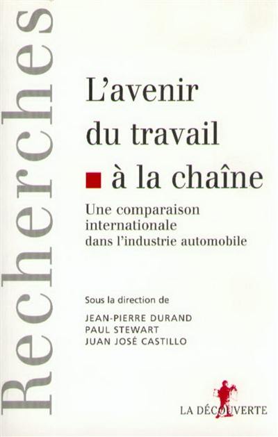 L'avenir du travail à la chaîne : une comparaison internationale dans l'industrie automobile