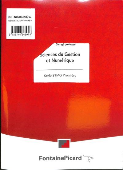 Sciences de gestion et numérique, série STMG première : corrigé professeur