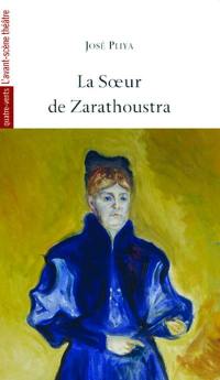 La soeur de Zarathoustra