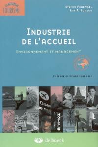 Industrie de l'accueil : environnement et management