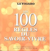 Les 100 règles du savoir-vivre