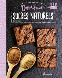 Desserts aux sucres naturels