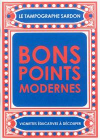 Bons points modernes : vignettes éducatives à découper