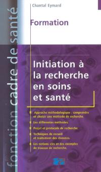 Initiation à la recherche en soins et santé