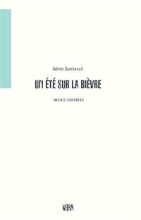 Un été sur la Bièvre : promenades et lectures