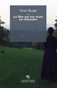 Le film qui me reste en mémoire