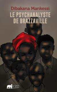 Le psychanalyste de Brazzaville