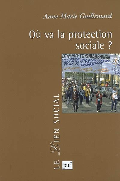 Où va la protection sociale ?