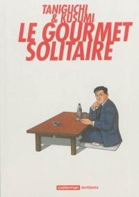 Le gourmet solitaire