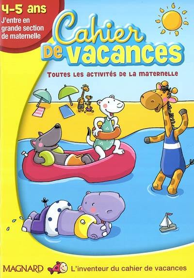 Cahier de vacances 4-5 ans : j'entre en grande section de maternelle