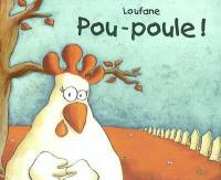 Pou-poule !