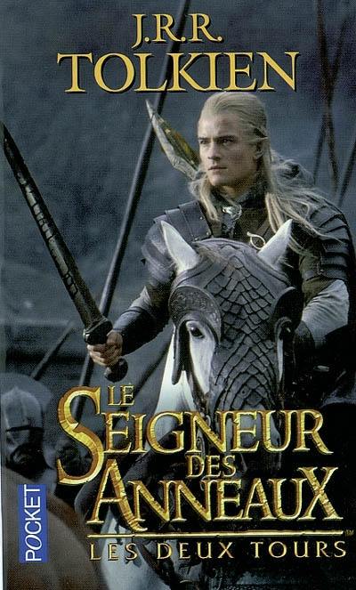 Le seigneur des anneaux. Vol. 2. Les deux tours