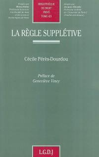 La règle supplétive