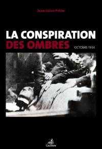 La conspiration des ombres