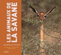 Les animaux de la savane racontés aux enfants