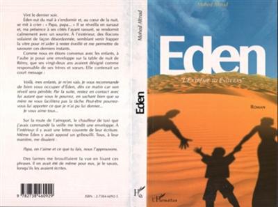 Eden : l'extrême tu éviteras