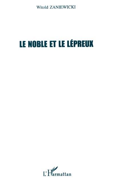 Le noble et le lépreux