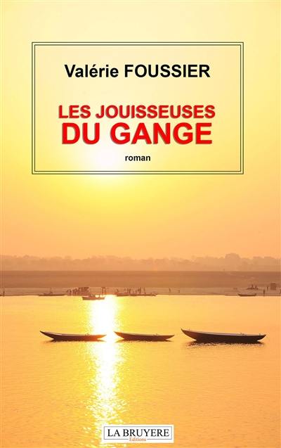 LES JOUISSEUSES DU GANGE